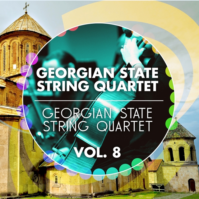 Couverture de Georgian State String Quartet -, Vol. 8