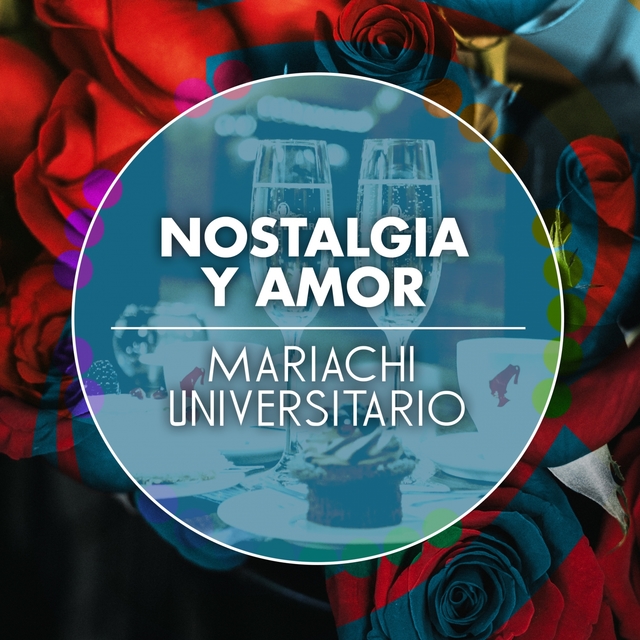 Nostalgia y Amor