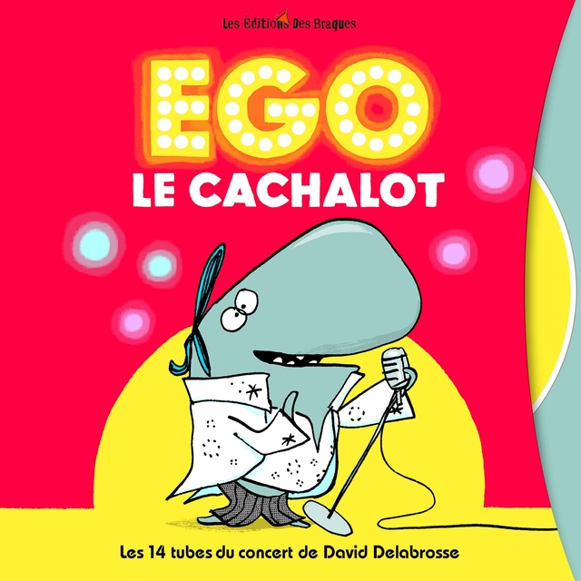 Couverture de Ego le cachalot : les 14 tubes du concert