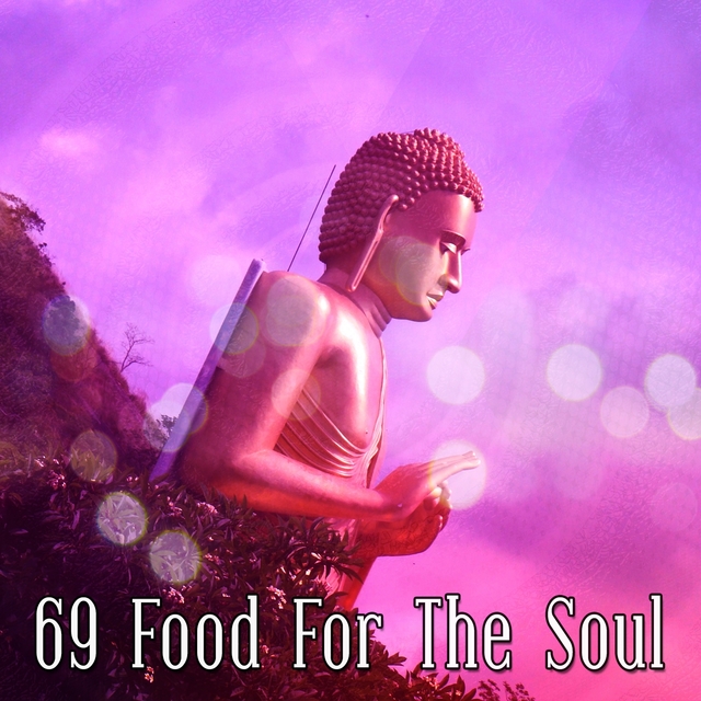 69 Food For The Soul