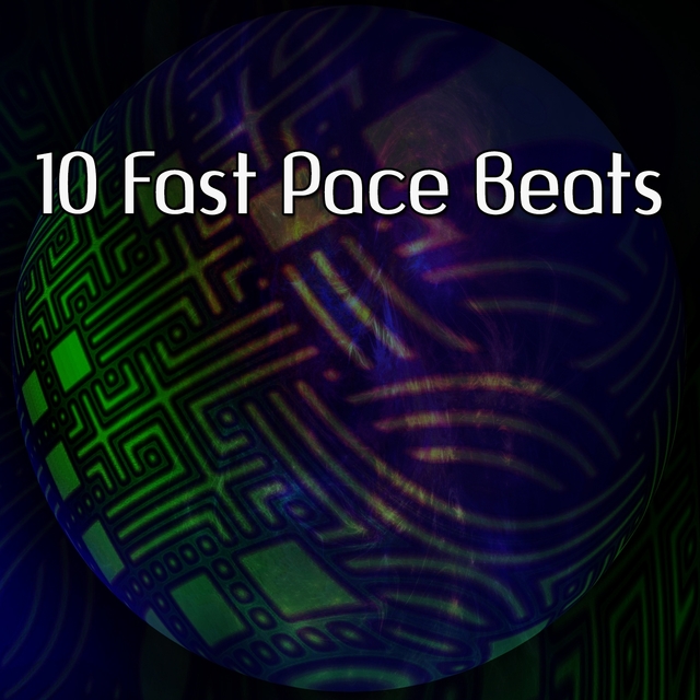 Couverture de 10 Fast Pace Beats