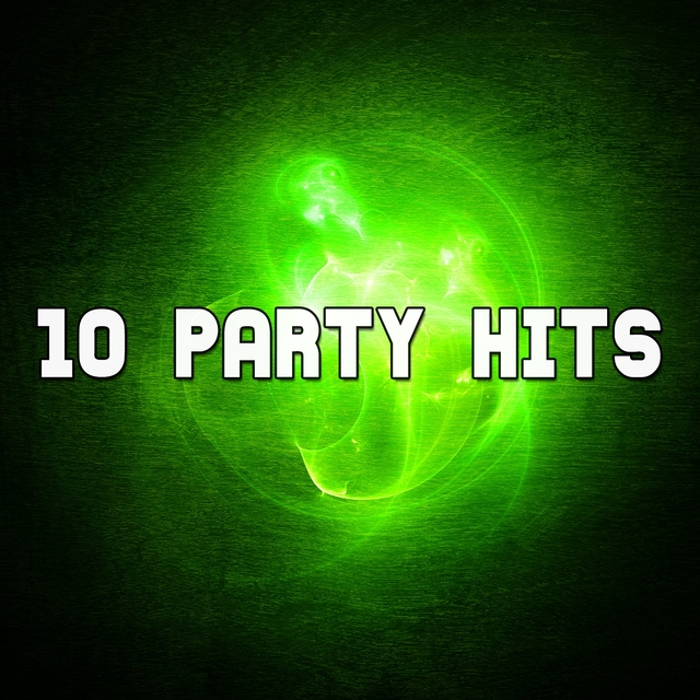 10 Party Hits