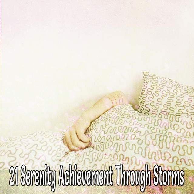 21 Serenity Achievement Through Storms