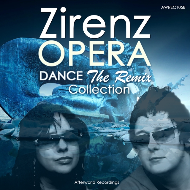 Couverture de Zirenz Opera Dance the Remix Collection