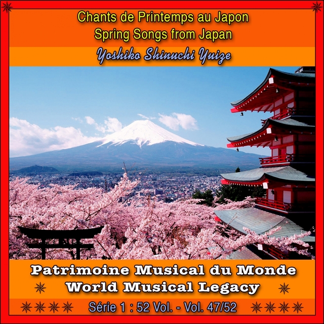 Couverture de Patrimoine Musical du Monde / Vol. 47/52 : Chants de Printemps au Japon