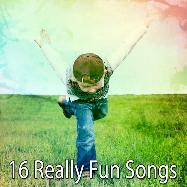 16 Really Fun Songs