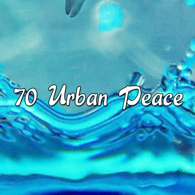 70 Urban Peace