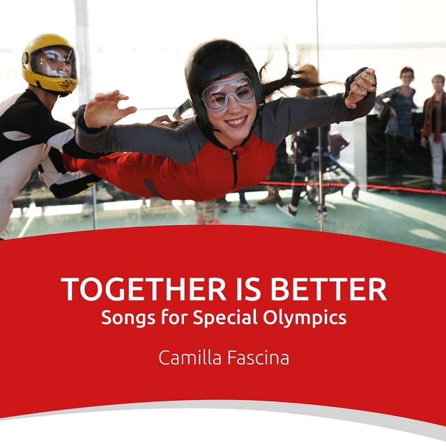 Together Is Better - Songs for Special Olympics