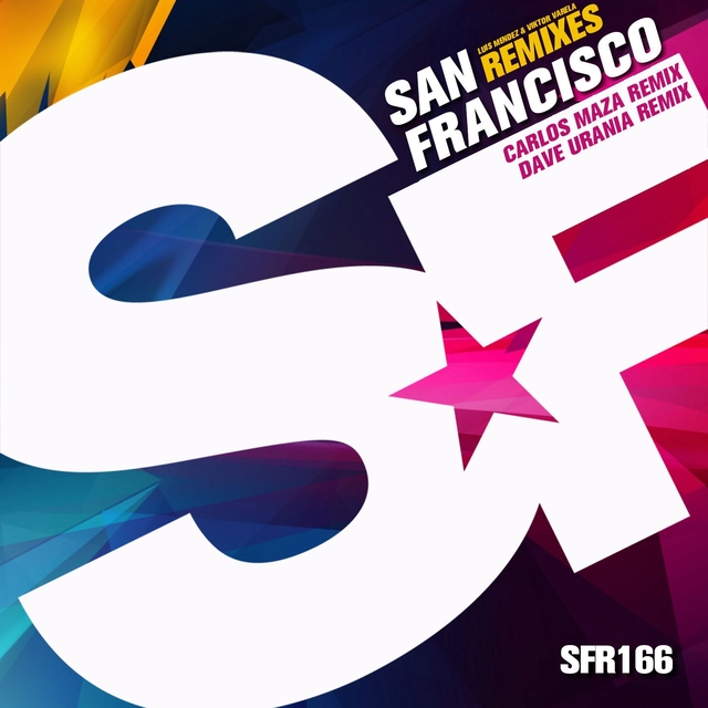 Couverture de San Francisco Remixes