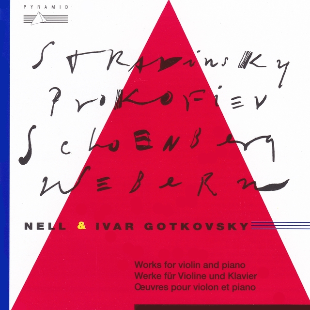 Couverture de Stravinsky, Webern, Prokofiev, Schoenberg: Works for Violin & Piano