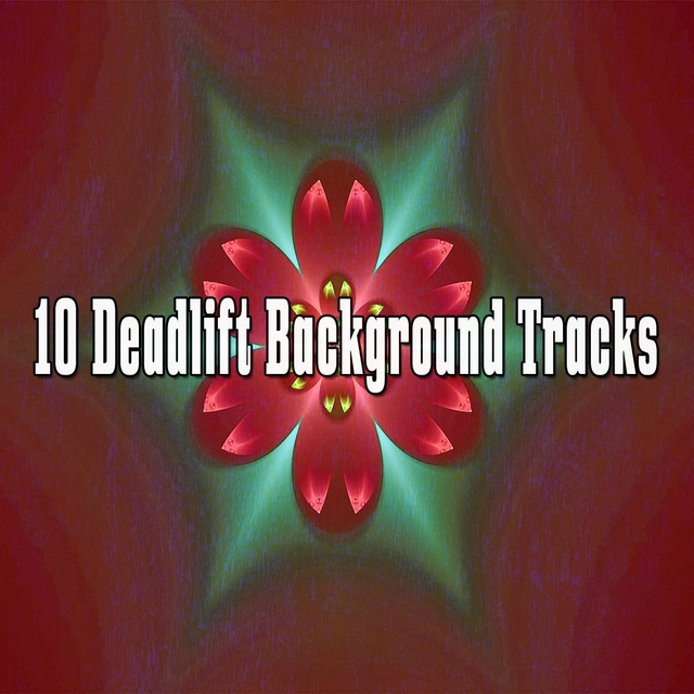 Couverture de 10 Deadlift Background Tracks