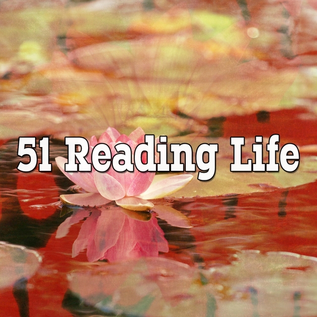 51 Reading Life