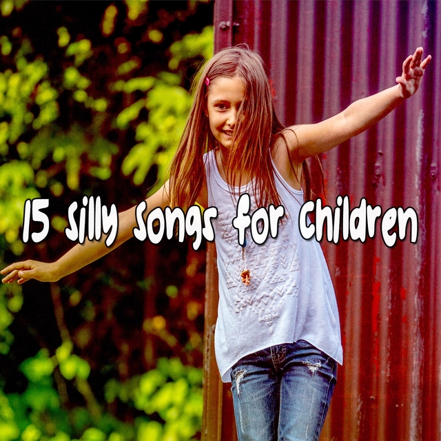 Couverture de 15 Silly Songs For Children