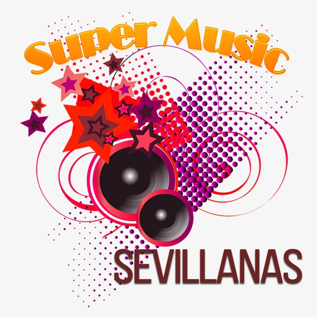 Couverture de Super Music, Sevillanas