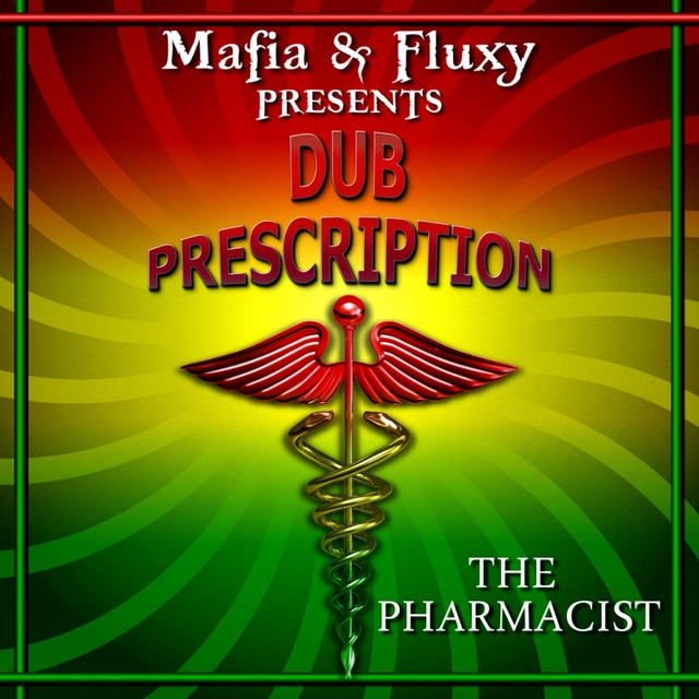 Dub Prescription