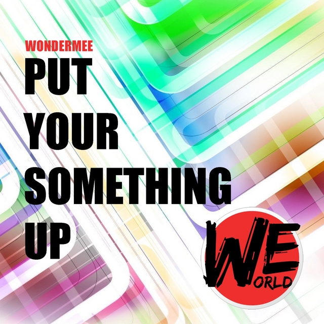 Couverture de Put Your Something Up