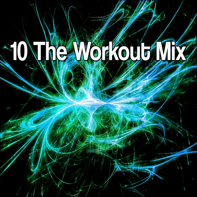 10 The Workout Mix