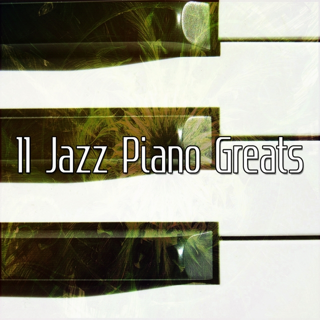 Couverture de 11 Jazz Piano Greats