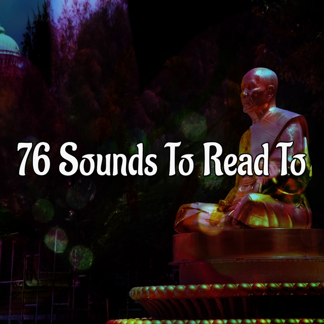 Couverture de 76 Sounds To Read To