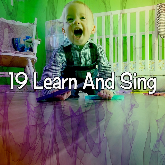 19 Learn And Sing