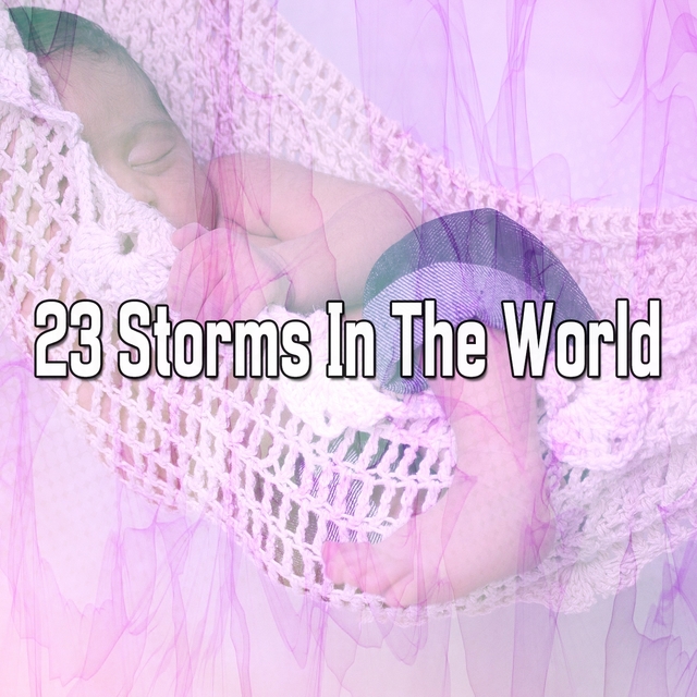 Couverture de 23 Storms In The World