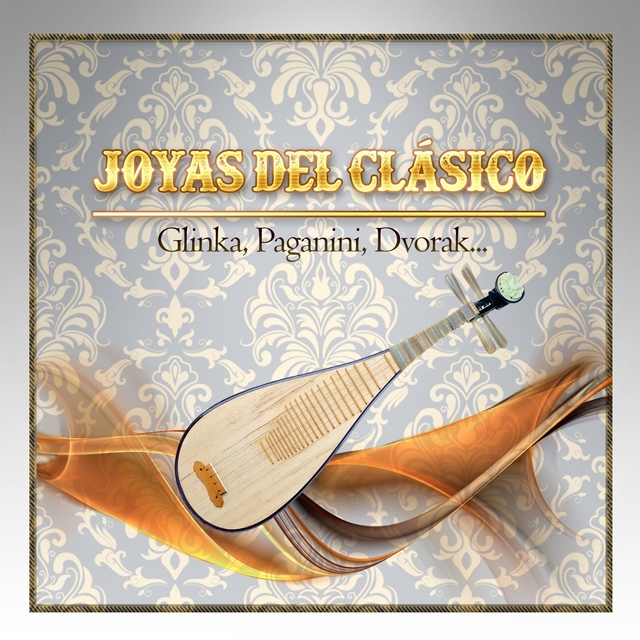 Couverture de Joyas Del Clásico, Glinka, Paganini, Dvorak...