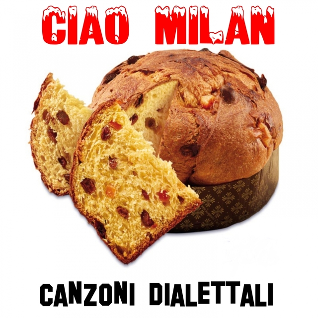 Couverture de Ciao Milan - Canzoni dialettali