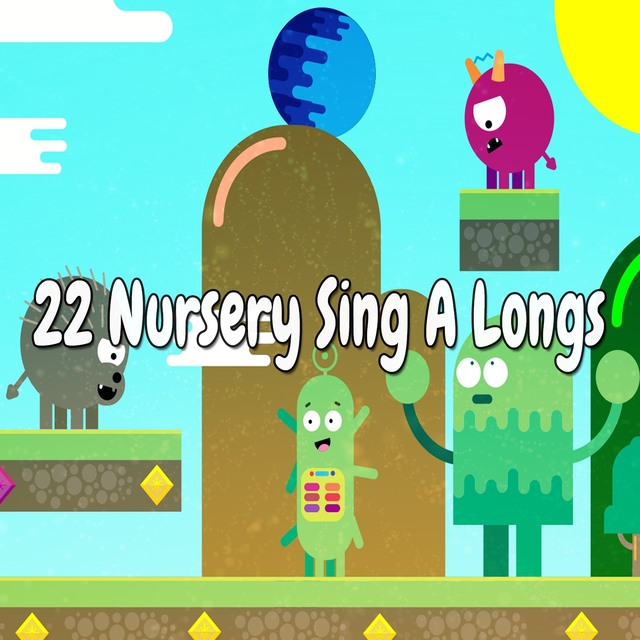 Couverture de 22 Nursery Sing A Longs