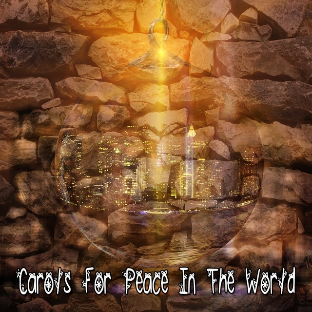 Couverture de Carols For Peace In The World