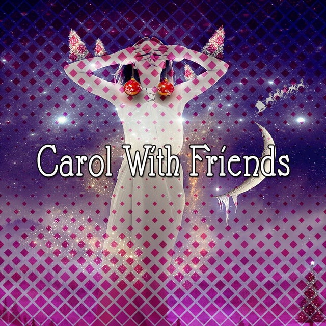 Couverture de Carol With Friends