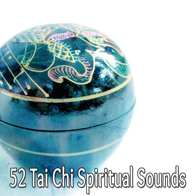 Couverture de 52 Tai Chi Spiritual Sounds