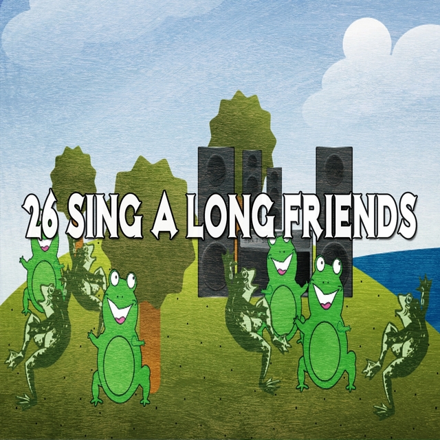 Couverture de 26 Sing A Long Friends