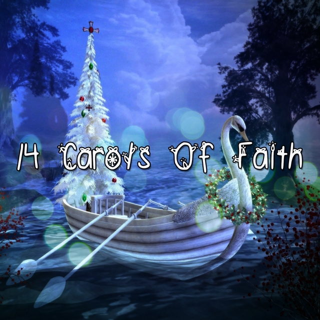 14 Carols Of Faith