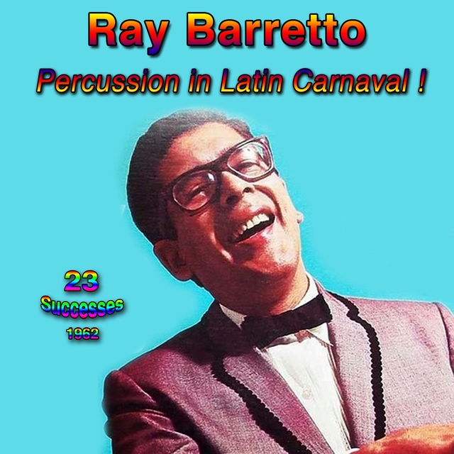 Couverture de Percussion in Latin Carnaval! - 1962 - (23 Successes)