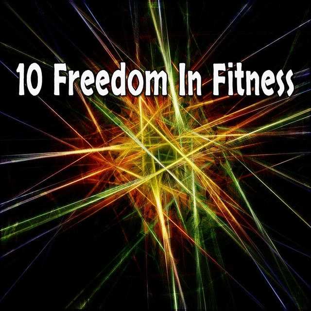 Couverture de 10 Freedom In Fitness