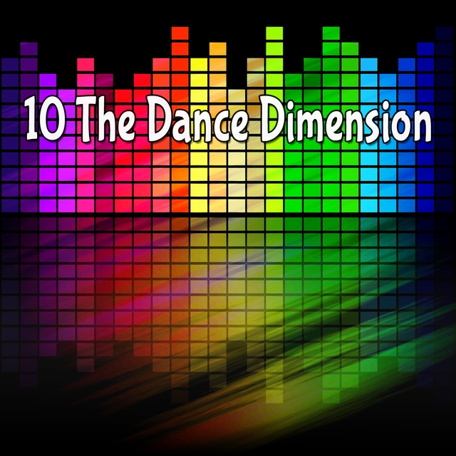 Couverture de 10 The Dance Dimension