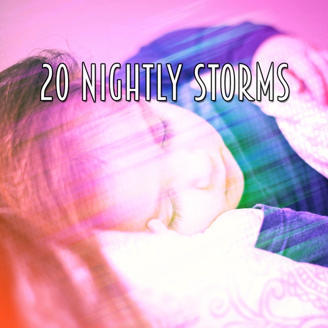 Couverture de 20 Nightly Storms