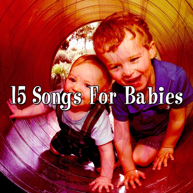 15 Songs For Babies