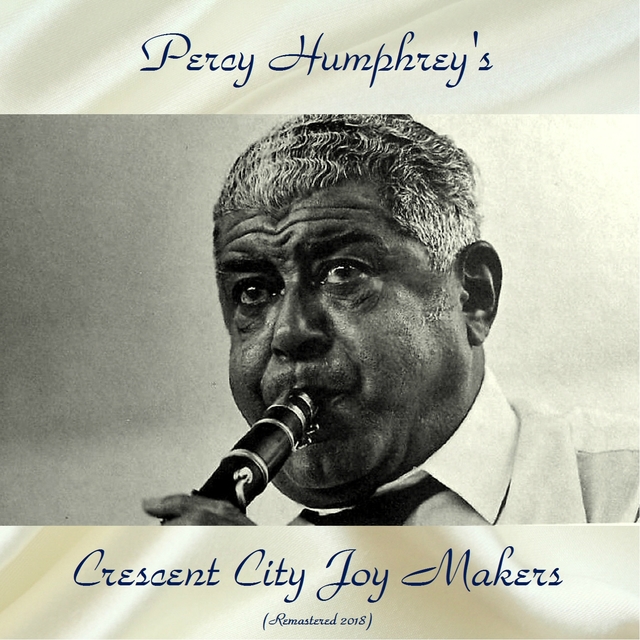 Percy Humphrey's Crescent City Joy Makers