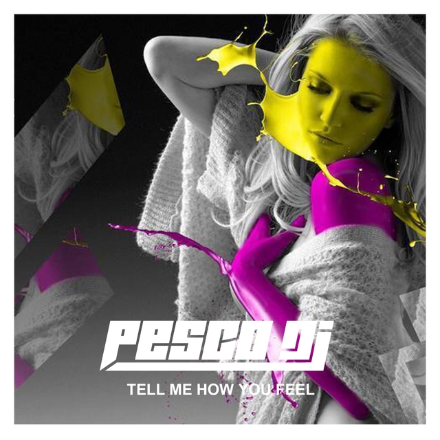 Couverture de Tell Me How You Feel