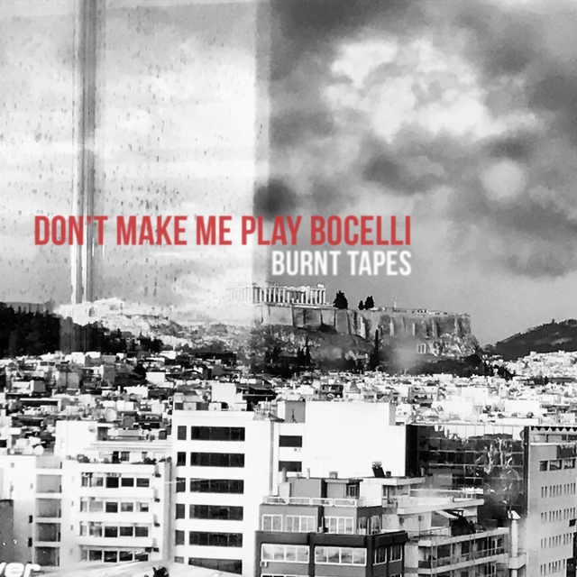 Couverture de Don't Make Me Play Bocelli