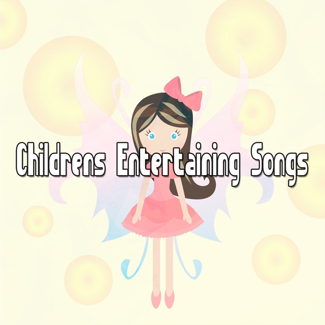 Couverture de Childrens Entertaining Songs