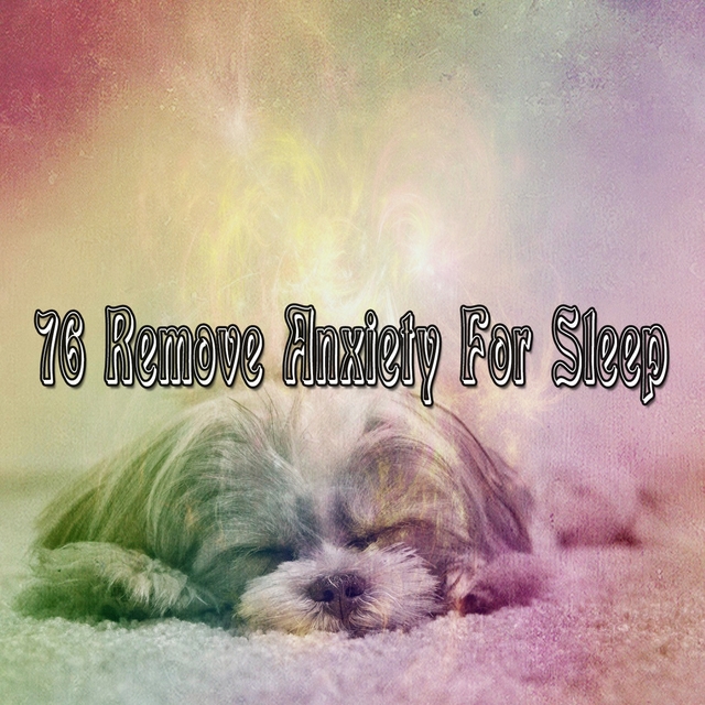 76 Remove Anxiety For Sleep