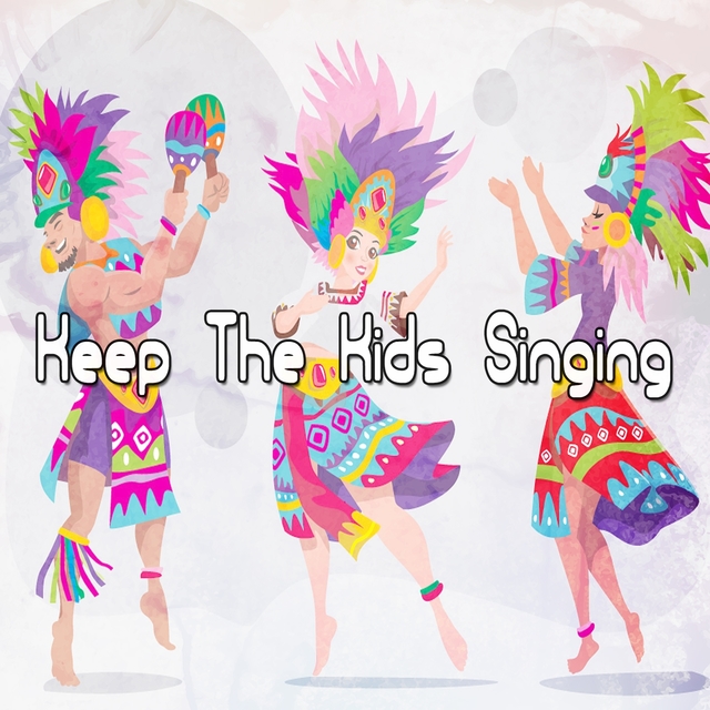 Couverture de Keep The Kids Singing