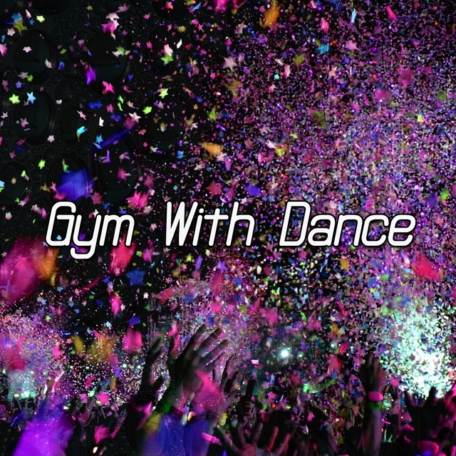 Gym With Dance