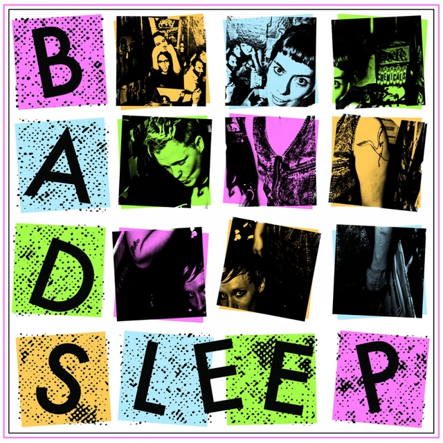 Bad Sleep