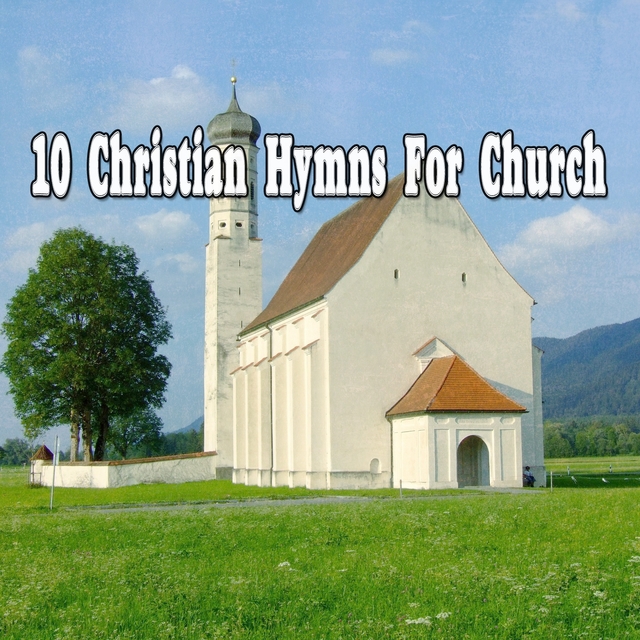 Couverture de 10 Christian Hymns For Church