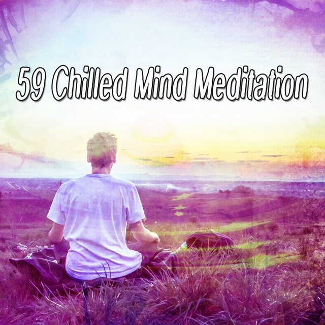 59 Chilled Mind Meditation