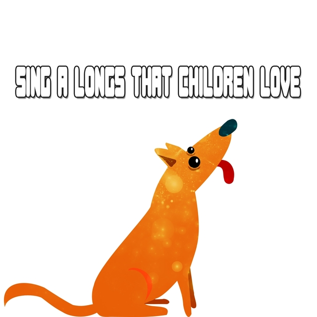 Couverture de Sing A Longs That Children Love