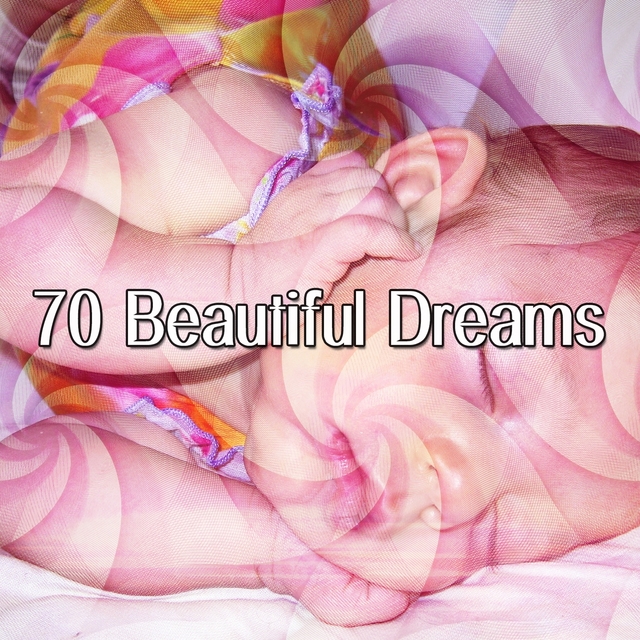 Couverture de 70 Beautiful Dreams